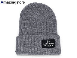 【あす楽対応】HALFTIME WORKS 【NAME TAG KNIT BEANIE/GREY】 ハーフタイムワークス ニット帽 ビーニー [ニット帽 帽子 cap キャップ メンズ レディース 17_9_3KNIT17_9RE]