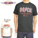 トイズマッコイ TOYS McCOY TMC2129 半袖Tシャツ ベック MOTORCYCLE CLUB TEE BECK NORTHEASTER MC メンズ トップス 送料無料