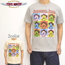 トイズマッコイ TOYS McCOY TMC2315 半袖Tシャツ グレイトフルデッド GRATEFUL DEAD TEE DANCING BEAR ROSES メンズ トップス 送料無料 新作