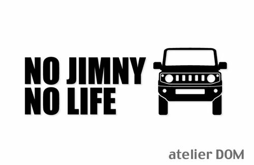 アトリエDOMジムニー JB64NO JIMNY NO LIFEステッカー (Lサイズ)
