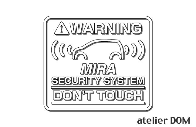 ミラ用セキュリティーステッカー2枚セットアトリエDOMオリジナル[職人手作り]