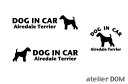 [犬のステッカー]『DOG STICKER』ドッグステッカー『DOG IN CAR』エアデールテリア3枚組