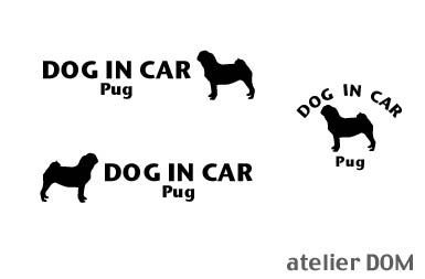 [犬のステッカー]『DOG STICKER』ドッグステッカー『DOG IN CAR』パグ 3枚組