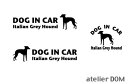 [犬のステッカー]『DOG STICKER』ドッグステッカー『DOG IN CAR』イタリアングレーハウンド3枚組