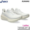 アシックス asics ノヴァブラスト4 1012B510-102 レディース ランニング シューズ フルマラソン4時間