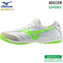 【10%OFF SALE】ミズノ MIZUNO モレリア サラ エリート TF Q1GB251237 ユニセックス サッカー フットサル トレーニング シューズ