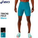 アシックス asics MMSスピードスプリントタイツ 2091A741 メンズ 陸上 ランニング ウエア 25SS