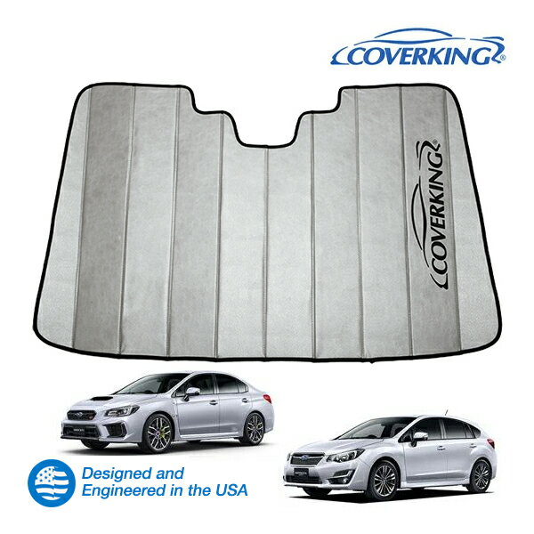 【CoverKing 正規品】 専用設計 サンシェード 吸盤不要 折りたたみ式 グレー 収納袋付き 15-16y( 平成27年〜平成28年) スバル WRX VA系 インプレッサスポーツ GP/GJ系 カバーキング