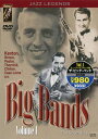 ザ・ビッグ・バンド Vol.1 スタン・ケントン楽団、レス・ブラウン楽団他/JAZZ DVD