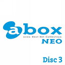 DISC 3 from a-box NEO（CD）