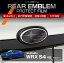 スバル WRX S4【型式:VB(年式:R3.11〜)】 用リアエンブレムプロテクションフィルム カット済エンブ..