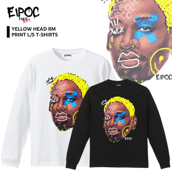 【EIPOC PARIS / アイポック パリス】「"YELLOW HEAD RDMN" L/S T-Shirts Black/White」ロッドマン 落書き風 プリント ロングTシャツ 長袖T ブラック/ホワイト パロディ ストリート カジュアル ユニセックス メンズ レディース ビッグサイズ バスケ