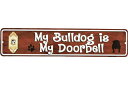 uhbO G My Bulldog is My Doorbell ~jXg[gTC AJuLŔ AJ uLŔ AJG AJG TCv[g TC{[h eBTC ^v[g ybg Ŕ K[fjO CeA  