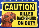 _bNXth G vX`bNv[g 002 KILLER DACHSHUND ON DUTYi_bNXthĂ܂j _bNXtg ObY AJ AJAi ybg  G