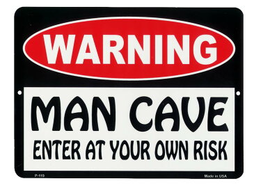 MAN CAVE 入室は自己責任で！！ 男の秘密基地 当店Sサイズ アメリカンブリキ看板 アメリカン雑貨 アメリカ 雑貨 サインプレート メタルプレート ガレージ ポスター インテリア ブリキ おしゃれ カフェ バー 店舗 ガレージ インテリア 看板