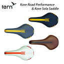 Tern ターン 折りたたみ自転車 パーツ 自転車 サドル Kore Road Performance Kore Sola Saddle レールタイプ対応 自転...