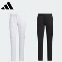 adidas アディダス レディース ゴルフウェア パンツ COLD. RDY キルトコンビネーション アンクルパンツ MMT91 23FW 秋冬 スリムフィット ベルトループ ジップフライ 金属製キーリング 保温性 伸縮グリップテープ