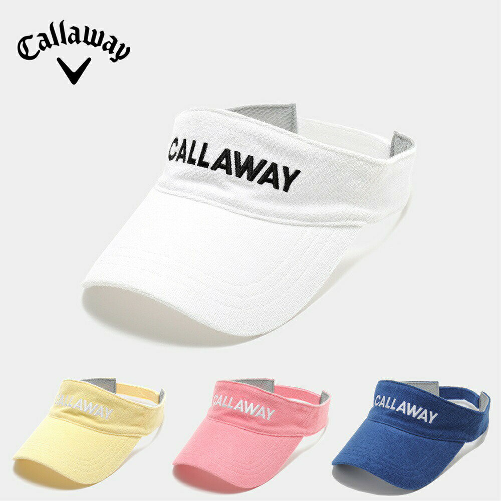 【セール】Callaway キャロウェイ レディース ゴルフ 帽子 バイザー C22191216 22SS 春夏 機能スベリ 吸汗速乾 綿 ポリエステル