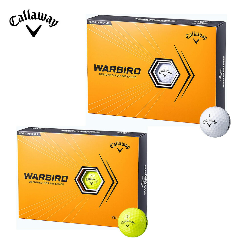 【土日もあす楽】Callaway キャロウェイ ゴルフボール WARBIRD ウォーバード おすすめ 安い ブランド 人気 ホワイト イエロー 1ダース 12個入り 12球 日本正規品