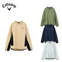 Callaway キャロウェイ メンズ ゴルフウェア トレーナー 8WAYストレッチ プルオーバー C24115101 24SS 春夏 高通気性 軽量感 レイヤードスタイル ドットエアー素材 左脇ファスナー開き ポリエステル ナイロン ポリウレタン 合成皮革