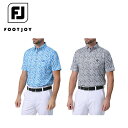 【P3倍】【セール】FOOTJOY フットジョイ メンズ ゴルフウェア シャツ サクラソウプリント半袖ボタンダウンシャツ 81740 24SS ストレッチ素材 ストレスフリー 快適性 プリント 春 オーシャン …