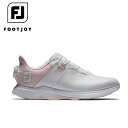 【セール 10%OFF】 FOOTJOY フットジョイ レディース ゴルフ シューズ WOMEN'S FJ プロライト BOA 98207 24FW 秋冬 軽量 革新的グリップ 安定性 スパイクレス お洒落デザイン 防水人工皮革 ホワイトピンク
