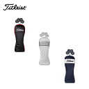 【セール 15%OFF】 Titleist タイトリスト ユニセックス ゴルフ ヘッドカバー フェアウェイウッド用 パフォーマンス Classic JE TA2...