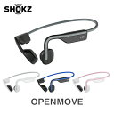 【土日もあす楽】SHOKZ（旧AfterShokz）ショックス アフターショックス OPENMOVE 骨伝導 イヤホン ワイヤレス マイク Bluetooth 5.1 ブルートゥース IP55 防水 高音質 軽量 ランニング スポーツ 長時間再生 在宅ワーク 通話 正規代理店 送料無料 代引き手数料無料