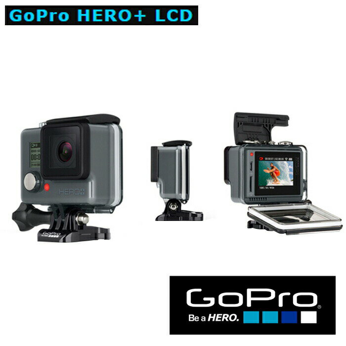 【土日もあす楽】【正規輸入品】【microSDプレゼント】 GoPro HERO+ LCD ゴープロ ヒーロー プラス LCD カメラ 即納 送料無料 スポーツカメラ ビデオカメラ スキー スノボー スノーボード マウンテンバイク スケートボード Gopro chdhb-101-jp