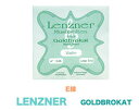 ★ LENZNER レンツナー/ GOLDBROKAT ゴールドブラカット(E線)