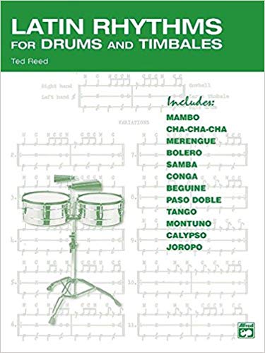 LATIN RHYTHMS for DRUMSET & TIMBALES / ラテン・リズム・フォー・ドラムセット＆ティンパレス (Ted Reed著) / ラテンリズム教本 ティンバレス・ドラムセット併用 パーカッション・ドラム輸入教則本