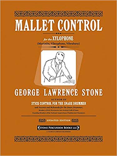 MALLET CONTROL / マレット コントロ ール (George Lawrence Stone著) / マレット版スティックコントロール教本 パーカッション ドラム輸入教則本