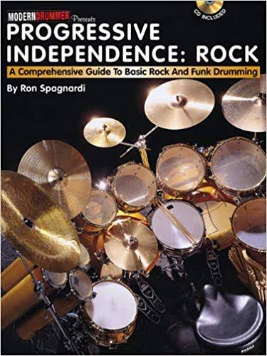 PROGRESSIVE INDEPENDENCE:ROCK / プログレッシヴ・インディペンデンス：ロック (Ron Spagnardi著) / 4〜16ビート強化ドリル CD付き パーカッション・ドラム輸入教則本