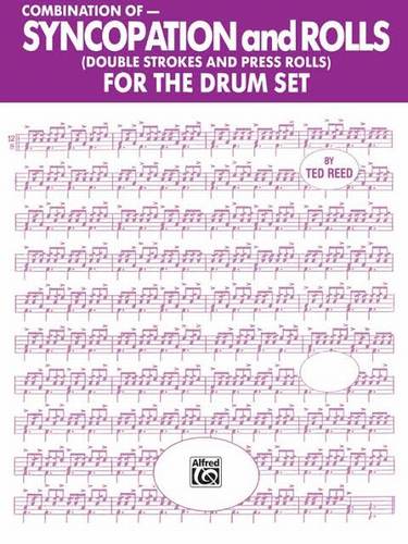 SYNCOPATION & ROLLS FOR THE DRUMSET / シンコペーション＆ロールズ・フォー・ザ・ドラムセット (Ted Reed著) / ジャズドラム基礎教本 パーカッション・ドラム輸入教則本