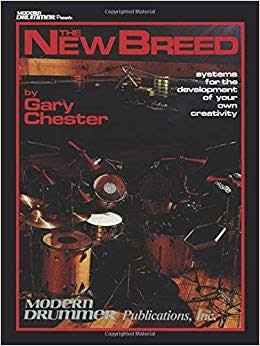 The NEW BREED / ニュー・ブリード (Gary Chester著) / 手足バランス強化・メロディック・プレイ・読譜強化教本 パーカッション・ドラム輸入教則本