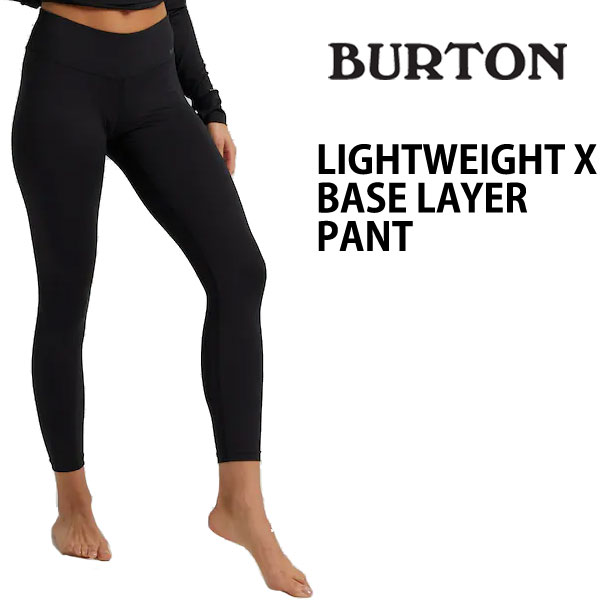 バートン BURTON / バートン LIGHTWEIGHT X BASE LAYER PANT レディース スノーウェア インナーウェアー ファーストレイヤー スノーボードアパレル