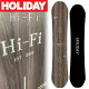 22-23 HOLIDAY/zf[ Hi-Fi nCt@C Y fB[X Xm[{[h Og p[N  2023 ^