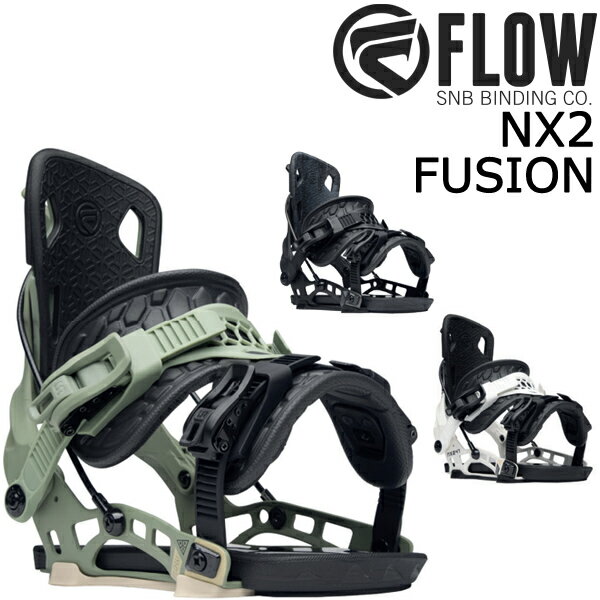 即出荷 23-24 FLOW / フロー NX2 FUSION エヌエックス2 フュージョン リアエントリー メンズ レディース ビンディング バインディング スノーボード 2024 型落ち