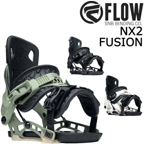 即出荷 23-24 FLOW / フロー NX2 FUSION エヌエックス2 フュージョン リアエントリー メンズ レディース ビンディング バインディング スノーボード 2024