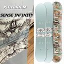 23-24 PLUTONIUM / プルトニウム SENCE INFINITY センス インフィニティー メンズ レディース スノーボード グラトリ 板 2024