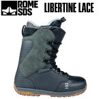 23-24 ROME SDS/ローム LIBERTINE LACE リバティーン 紐 メンズ ブーツ スノーボード 2024