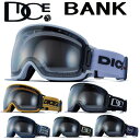 23-24 DICE/ダイス BANK バンク メンズ レディース ゴーグル ハイコントラストレンズ 調光レンズ スノーボード スキー 2024