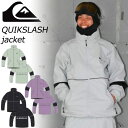 BREAKOUT㤨23-24 QUIKSILVER/åС QUIK SLASH JACKET å奸㥱å  ǥ ɿ奸㥱å Ρܡɥ Ρ 2024פβǤʤ17,710ߤˤʤޤ