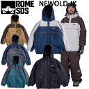 23-24 ROME/ローム NEWOLD JACKET ニューオールド メンズ レディース ジャケット スノーボードウェア 2024 型落ち