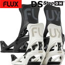 24-25 FLUX/フラックス DS STEP ON ディーエスステップオン メンズ レディース ビンディング バインディング スノーボード 2025 予約商品