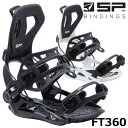 24-25 SP BINDINGS/エスピー FT360 エフティ360 リアエントリー メンズ レディース ビンディング バインディング スノーボード 202...