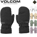 24-25 VOLCOM / ボルコム PEEP GORE-TEX mitt ミトングローブ ゴアテックス 手袋 レディース スノーボード スキー 2025