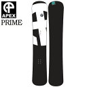 24-25 APEX SNOWBOARD/ڥå PRIME ץ饤  ǥ ӥ ڥå Ρܡ  2025 ͽ