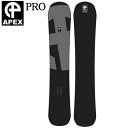 24-25 APEX SNOWBOARD/ڥå PRO ץ  ǥ ӥ ڥå Ρܡ  2025 ͽ