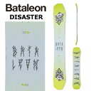 24-25 BATALEON / バタレオン DISASTER ディザスター メンズ レディース スノーボード グラトリ 板 2025